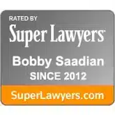 Super Lawyers - Bobby Saadian Since 2012